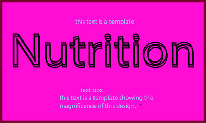  nutrition text written in lowercase letters.Vector lettering design.