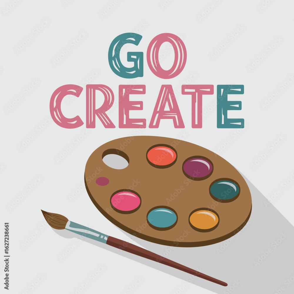 Poster inspiring go create message with a painter s palette and brush symbolizing artistic expression and c