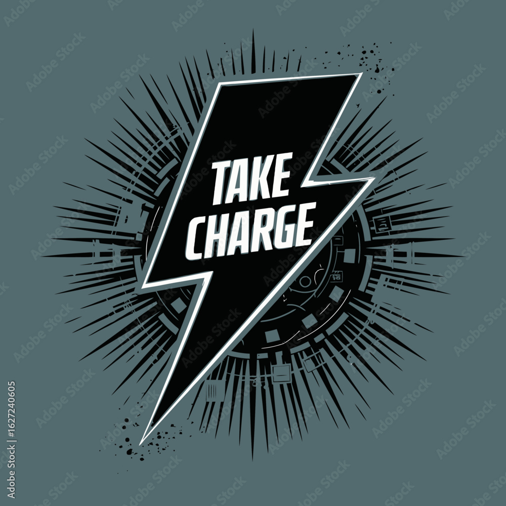 Poster bold black lightning bolt with the words take charge in white text set against a dark background wit