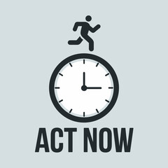 Urgency and action concept a stylized silhouette of a person running on top of a clock face with the words act now below symbolizing the need for immediate action and seizing opportunities