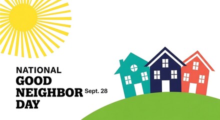 Illustration for national good neighbor day on september 28 with houses and sun isolated on white background