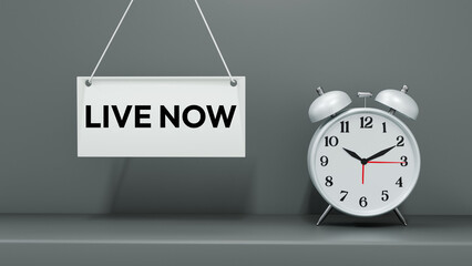 Live Now Tag with White Alarm Clock on Grey Background – 3D Illustration for Streaming, Webinars, and Real-Time Notifications