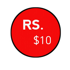 Red circle with rs and 10 dollar sign isolated on transparent background