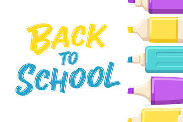 Back to School banner with lettering and vibrant highlighters. Playful school design.