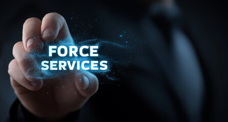 Businessman holding a virtual hologram icon of service and support with the text Force Services,