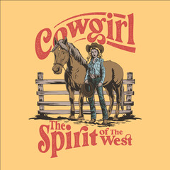 Vintage cowgirl illustration with horse and western typography, the spirit of the west retro design