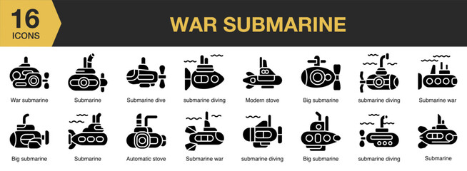 War Submarine solid icon set. Includes sea, army, underwater, ship, marine, and More. Solid icons vector collection.