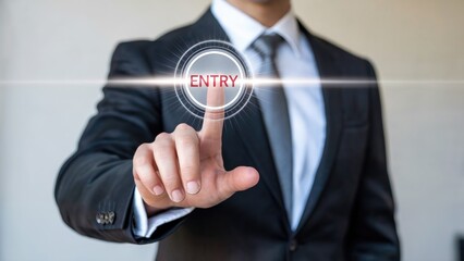 Businessman's finger presses glowing 'ENTRY' button on futuristic interface for business opportunity