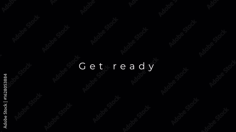 Poster simple glitch effect on the words get ready, shown on a dark minimal screen, suitable for tech or al