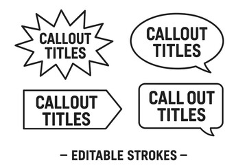 Callout title templates set, vector outline speech bubble, starburst, arrow banner, rectangular comic balloon, editable stroke, minimalist black line icons for marketing presentation infographics