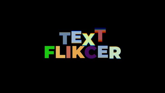 Flicker Text Animation