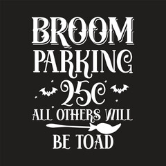 Obraz premium broom parking 25c all others will be toad
