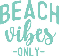 beach vibes only