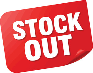 Vector art of red stock out sign isolated on white background, indicating product unavailability