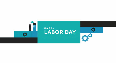Happy Labor Day. A digital design to celebrate Labor Day. 