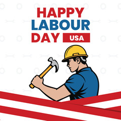 Happy Labor Day USA Vector Illustration with Worker and Hammer