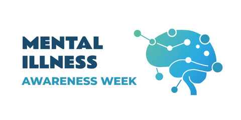 Mental Illness Awareness Week Supporting Well Being