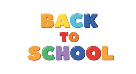Colorful back to school text, isolated on white background