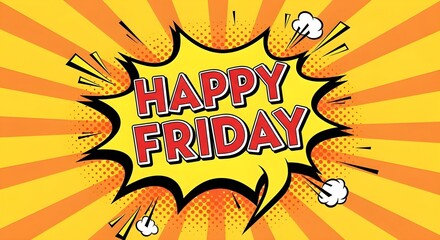 Happy Friday in a Speech Bubble