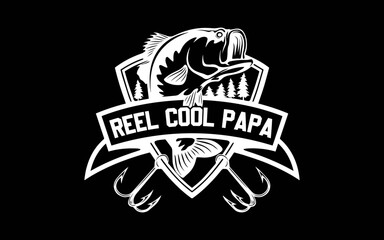 Reel Cool Papa Fishing Dad Father's Day svg t-shirt quotes design