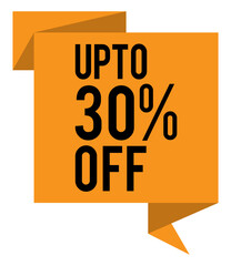 get up to 30% off now banner, shopping deal tag, promotional message vector