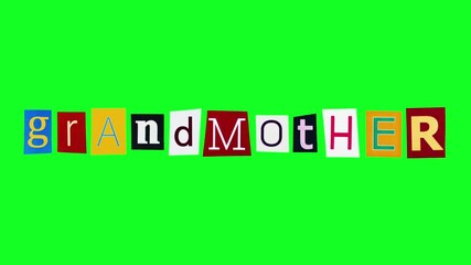 Grandmother word in funny collage made of magazine cut letters on alpha channel background. Loop stop motion animation with the title granny compiled from pieces of paper crumpling and unwrapping