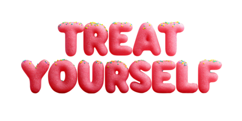 Sweet Treat Yourself message with pink frosted donut letters and colorful sprinkles on a black background Concept of indulgence, celebration, and selfcare