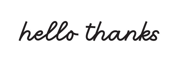 Hello Thank  typography style. thank logo collection. Hello Thank  card, text or lettering. vector script and handwritten typography 
