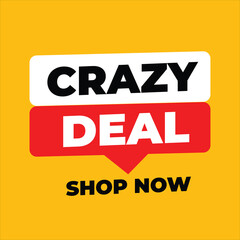 Yellow Background with Crazy Deal – Shop Now Text for Urgent Sales and Promotions