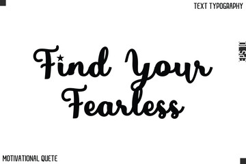 Find Your Fearless.eps
