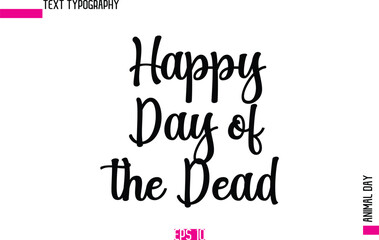 Happy Day of the Dead.eps