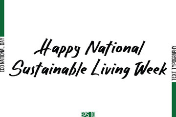 Happy National Sustainable Living Week.eps