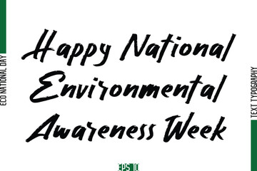 Happy National Environmental Awareness Week.eps