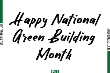 Happy National Green Building Month.eps