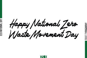 Happy National Zero Waste Movement Day.eps