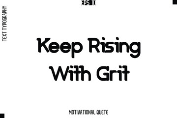 Keep Rising With Grit.eps