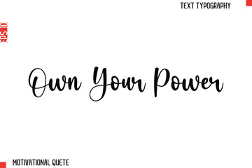 Own Your Power.eps