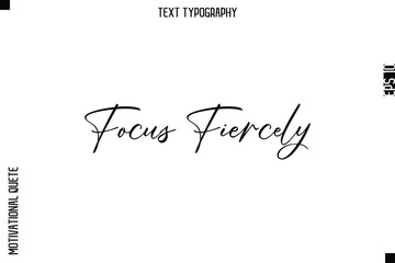 Focus Fiercely.eps