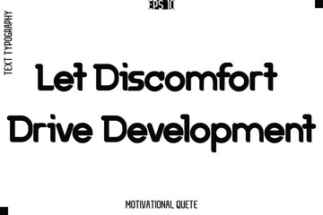 Let Discomfort Drive Development.eps