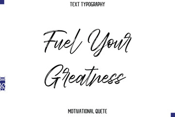 Fuel Your Greatness.eps