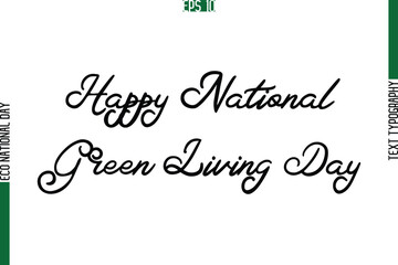 Happy National Green Living Day.eps
