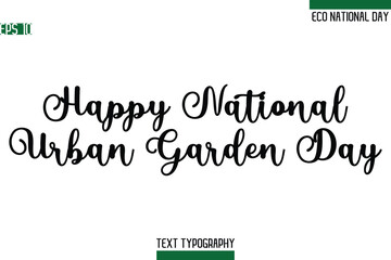 Happy National Urban Garden Day.eps