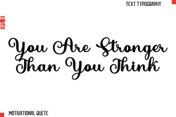 You Are Stronger Than You Think.eps