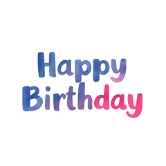 "Happy birthday" in a beautiful colorful blue-purple-pink watercolor font isolated on a transparent background