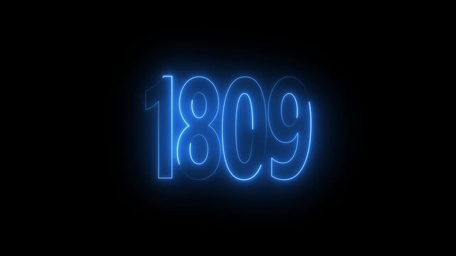 1809 neon line text. Abstract 1809 neon text animation, Glowing neon number text background 4k video animation . important year, important date 1809.