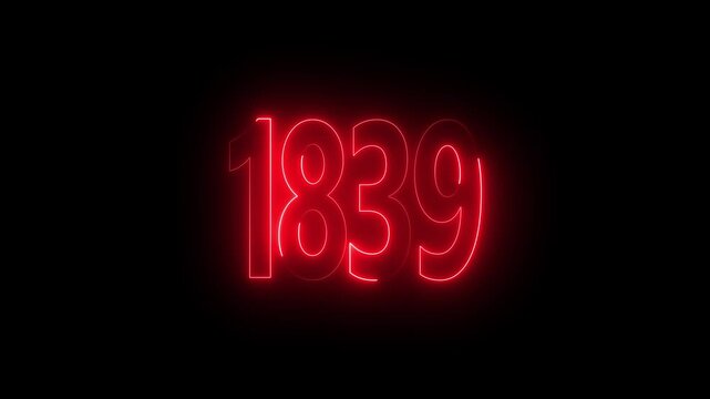 1839 neon line text. Abstract 1839 neon text animation, Glowing neon number text background 4k video animation . important year, important date 1839.