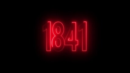 1841 neon line text. Abstract 1841 neon text animation, Glowing neon number text background 4k video animation . important year, important date 1841.
