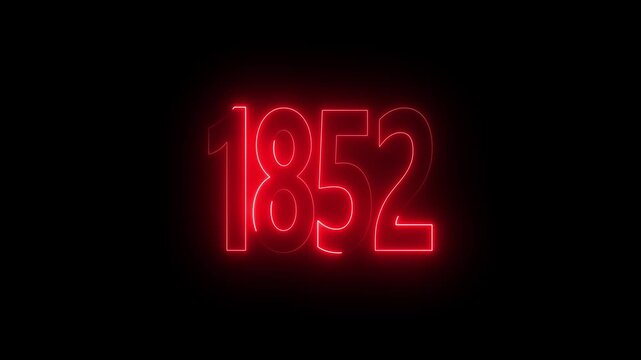 1852 neon line text. Abstract 1852 neon text animation, Glowing neon number text background 4k video animation . important year, important date 1852.