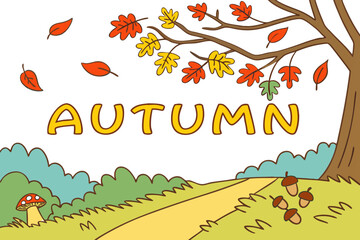 Illustration of autumn scene with falling leaves, tree, acorns, mushroom, and the word autumn written out