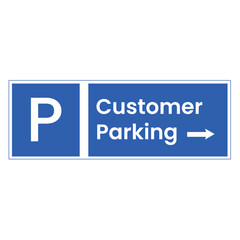 Customer Parking Sign Directional Guidance 